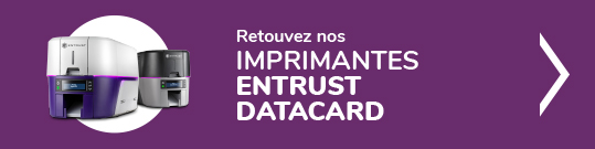 Imprimantes ENTRUST DATACARD